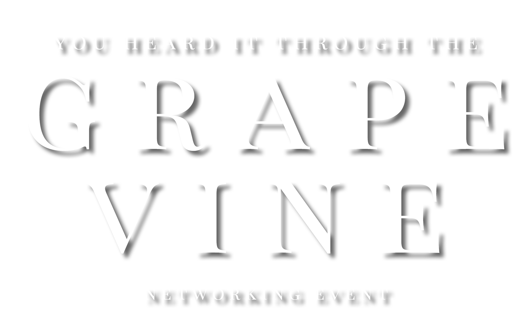 Networking Event: You Heard It Through The Grapevine Logo